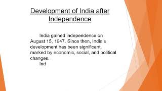 Development of India after Independence | 100 Words Essay on Development of India after Independence