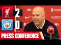 Arne Slot Post-Match Press Conference | Liverpool 2-0 Manchester City