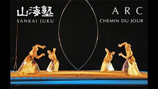 See you all soon at the theater! 劇場でまたお会いしましょう！　ARC-Chemin du jour/ Sankai Juku 山海塾