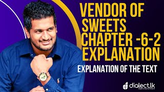 VENDOR OF SWEETS - CHAPTER NUMBER SIX - UNEDITED ZOOM SESSIONS  - ENGLISH LITERATURE -