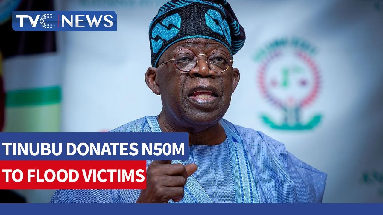 Tinubu Donates N50M To Victims Of Flood In Delta State - YouTube