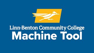 Inside the Program: Machine Tool Technology