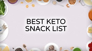 Best Keto Snack List