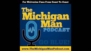 The Michigan Man Podcast - Episode 787 - Ohio State Visitors Edition