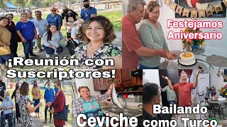 ¡REUNIÓN CON SUSCRIPTORES!😍FESTEJAMOS ANIVERSARIO CON TODA NUESTRA FAMILIA+ÚLTIMAS COMPRAS| VLOG 🇲🇽