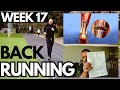 Week 17 Achilles Tendon Rupture Back Running