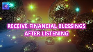 Receive Financial Blessings After Listening ❝ 1111 11 11 ❞ Miracles will start happening for you