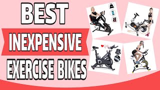 Best Inexpensive Exercise Bikes 2021 - Best Cheap Exercise Bike 2021