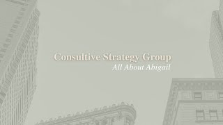 Meet Abigail: The Inspiring Journey Behind Consultive Strategy Group!