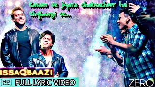 Zero Isaaqbaazi Lyrics Video Song | Shah Rukh Khan, Salman Khan, Katrina Kaif | Full song