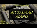 MUSALMAH MANIS - KOLEKSI MINUS ONE IRAMA MALAYSIA