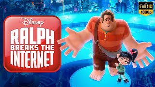 Ralph Breaks the Internet Full Movie 2018 | Rich Moore, Phil Johnston, Alan Tudyk | Fact \u0026 Review