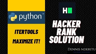 Python Itertools - Maximize It!