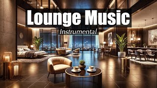 LOUNGE MUSIC Instrumental ☕️ 4K ULTRA HD | Elegant Song Covers