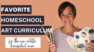 Favorite Homeschool Art Curriculum || Homeschool Art Ideas || Elementary, Middle, & High School Art