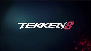 TEKKEN 8 OST - Time Will Reveal 30 Min Extended