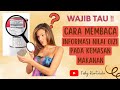 Wajib Tau‼️Cara Membaca Informasi Nilai Gizi Pada Kemasan Makanan