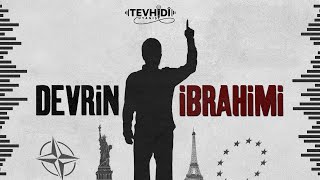 Devrin İbrahimi | Tevhidî Uyanış | 2023