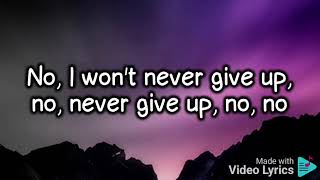 Never give up (Lyrics) - Sia