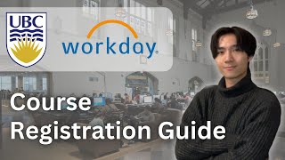 UBC Course Registration Guide | UBC Workday Tips