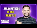 Array Methods in ES6 React JS | React JS Tutorial (full course) - #10