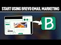 How To Start Using Brevo Email Marketing Tool 2024! (Full Tutorial)