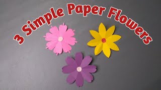 3 Easy Paper Flowers | How To Make Easy Paper Flower | Paper Craft | Sadia's Craft World