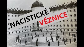 Nacistické věznice | 5 | Co byly káznice