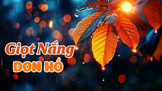Giọt Nắng - Don Hồ | Tác Giả: Trần Hữu Pháp
