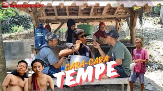 GARA-GARA TEMPE