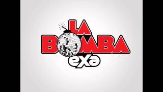 La Bomba Exa FM 05