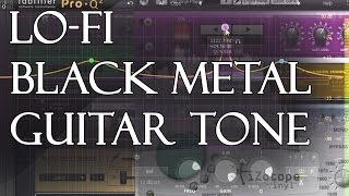 Lo-Fi Black Metal Guitar Tone With Free VSTs - Audio Production Tutorial