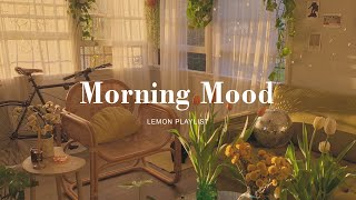 [Playlist] morning mood | chill vibe songs to start your new month