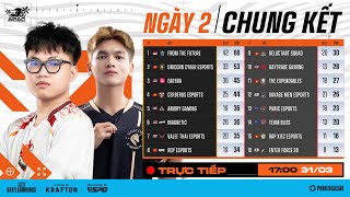 🏆[VL PGS 2024 #1 APAC] CK - NGÀY 2: 🇻🇳 CES, 🇻🇳 TE, 🇻🇳 UNC, 🇻🇳 RXE, 🇻🇳 ROY, 🇻🇳 RS, 🇹🇭 MAG, 🇹🇭 DAY,...