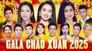 Gala Nhạc Xuân Chào Đón Năm Mới 2025 - LK Nhạc XUÂN Đón Tết Nhiều Ca Sĩ Nhất - Nhạc Tết Bolero 2025