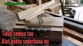 Dengan Alat bantu ini jadi cepat - Alat sederhana