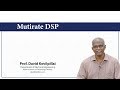 Lec36 (Part-2) - Multirate DSP