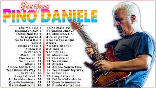 Le più belle canzoni di Pino Daniele 🎵 Le Migliori Canzoni di Pino Daniele 🎵 Pino Daniele