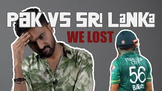 WE LOST PAKISTAN VS SRI LANKA ASIA CUP | AWESAMO SPEAKS