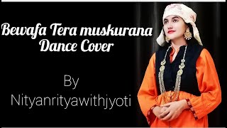 Bewafa Tera Muskurana dance video| dance cover| meet Bros ft.Jubin Nautiyal| Himanshu K| dance