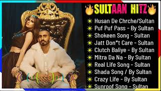 Sultaan Hits Songs 2022💥 New Punjabi Songs 💖| Non - Stop Punjabi Jukebox | s #ONLY_PUNJABI