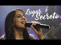 Naara e Sarah | Lugar Secreto