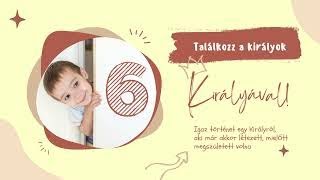 Találkozz a Királyok Királyával! | 6. rész