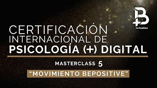 MasterClass 5: Certificación Internacional de Psicología (+) Digital 🎓