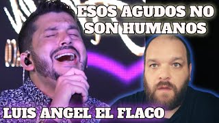 LUIS ANGEL EL FLACO | MI MAYOR ANHELO | CANTANTE ESPAÑOL REACTION AND ANALYSIS