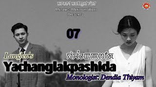 Yachanglakpashida - 7 || Langlen || Dendia || MMW