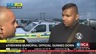 eThekwini municipal official gunned down