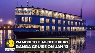 PM Modi to flag off world's longest river cruise ‘Ganga Vilas’ on Jan 13 | International News | WION