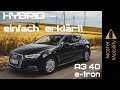 Hybrid - einfach erklärt! Am Beispiel vom Audi A3 Sportback 40 e-tron | #MasterMobility