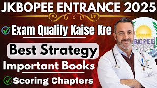 JKBOPEE Bsc Nursing Entrance 2025 Kaise Qualify Kre | Best Books And Top Scoring Chapters | Strategy